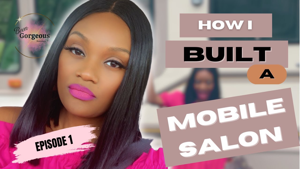 How I Built A Mobile Nail Salon: Episode 1