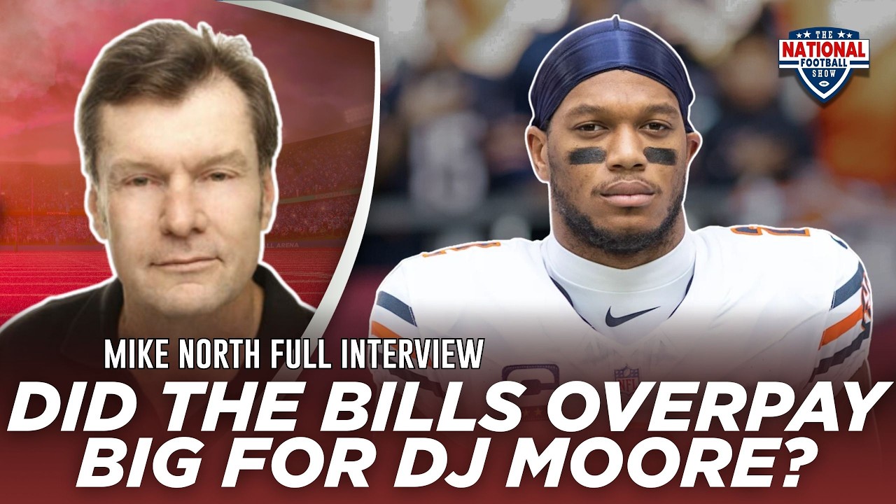 Mike North: Bears FLEECED the Bills for DJ Moore — Chicago Sports Legend Joins