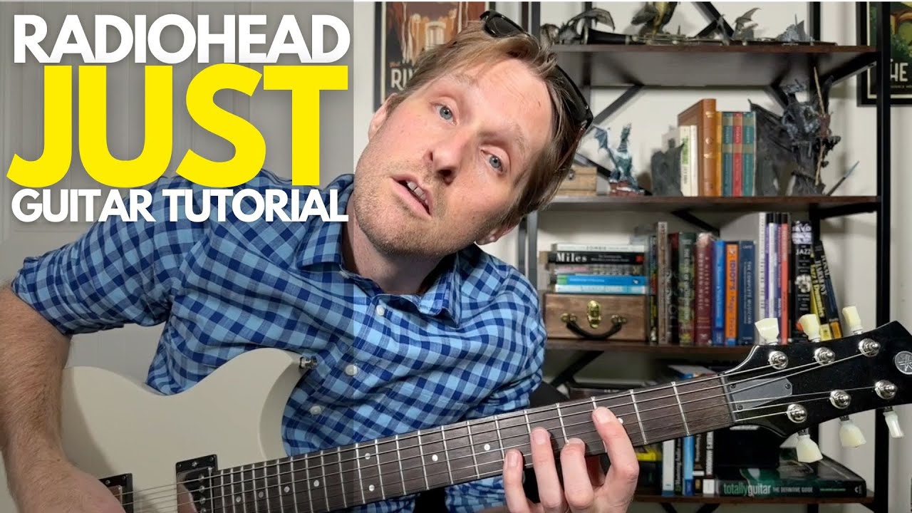 Just by Radiohead Guitar Tutorial - Guitar Lessons with Stuart!