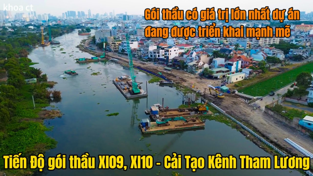 Tiến Độ Gói Thầu Xl09 Xl10 Cải Tạo Kênh Tham Lương | Hoạt Động Xây Lắp sôi Nổi
