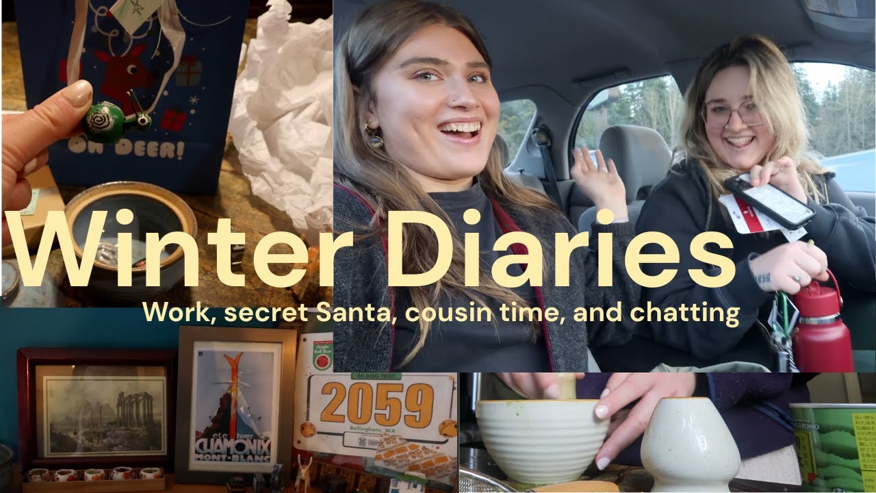 Winter Diaries: Work, secret Santa, cousin time, and chatting | Vlog 11