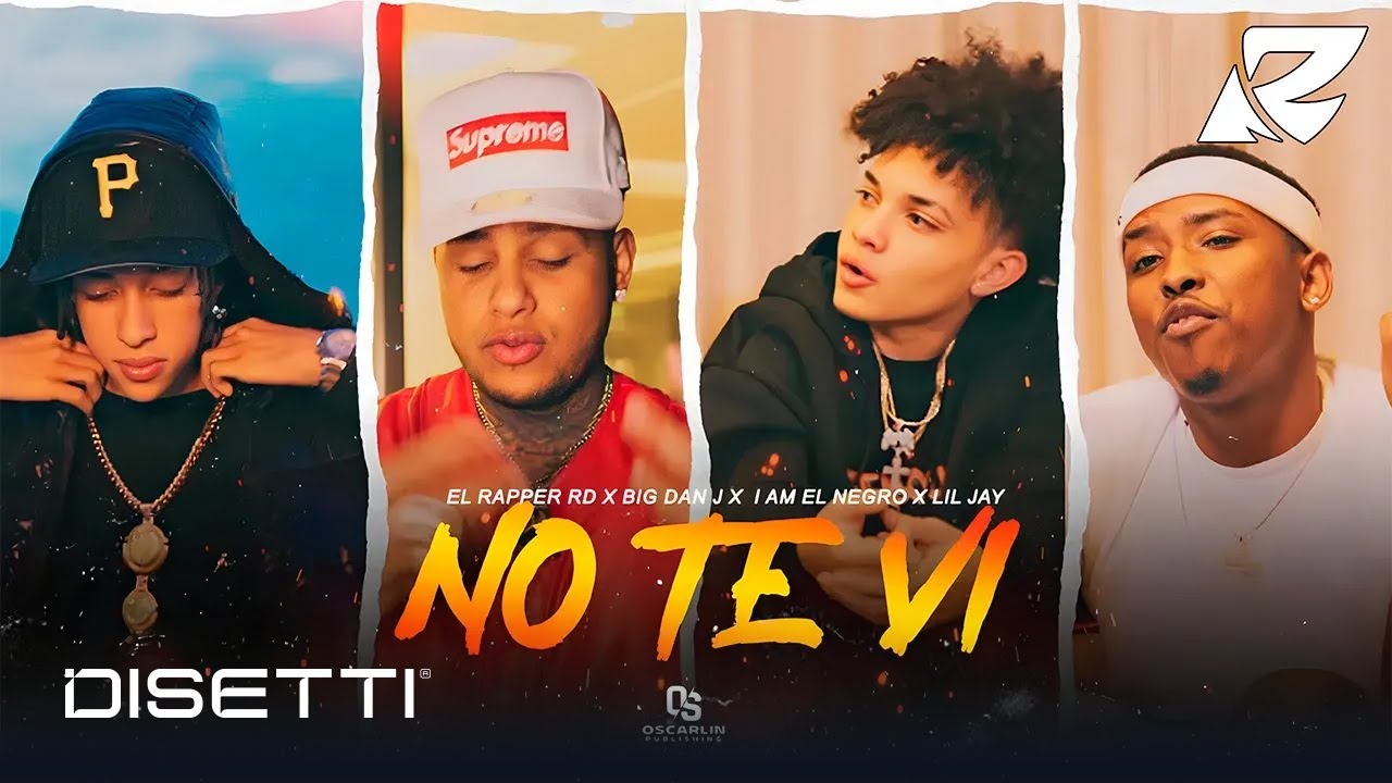El Rapper RD, I Am El Negro ❌ Liil Jay ❌ Big Dan J - No Te Vi (Video Oficial)