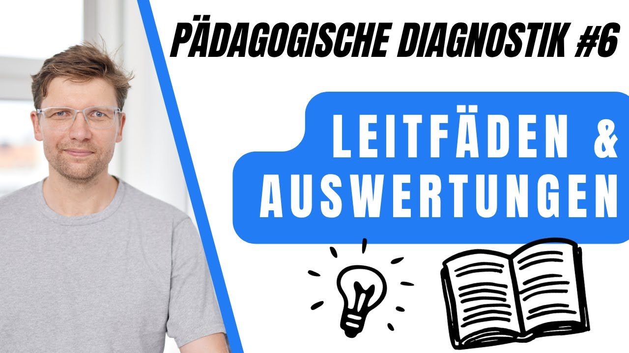 Kapitel 6 Leitfäden zur Pädagogischen Diagnostik