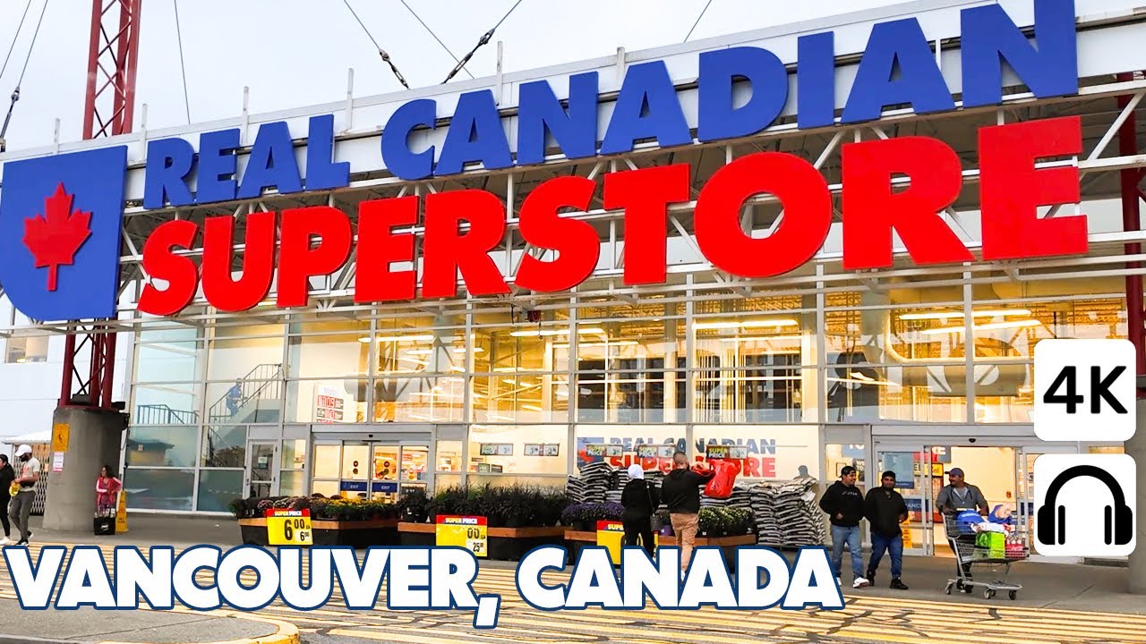 🇨🇦 Canadian Superstore: A Complete Inside Look at Canada's Iconic Store 🛒 in 4K | August 2024