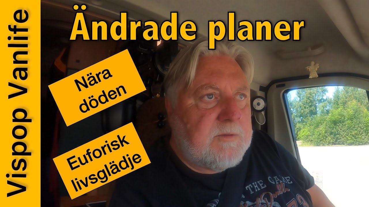 Ändrade planer! Nära döden och euforisk livsglädje.