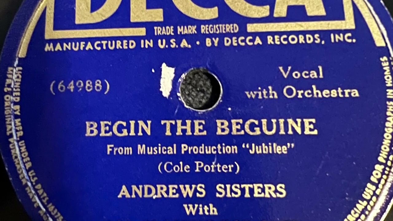 Begin The Beguine - Andrew Sisters 1939