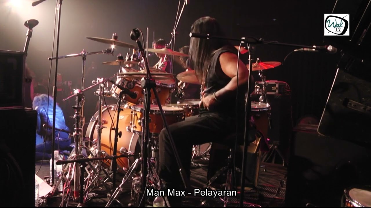 Drum Cam - Man Max - Pelayaran - sebiji main macam drummer May yang lama ha ha