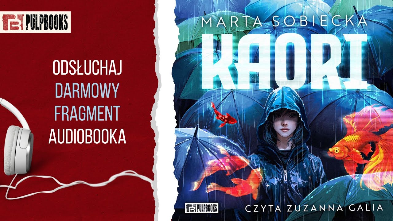Kaori - Marta Sobiecka - audiobook (darmowy fragment)