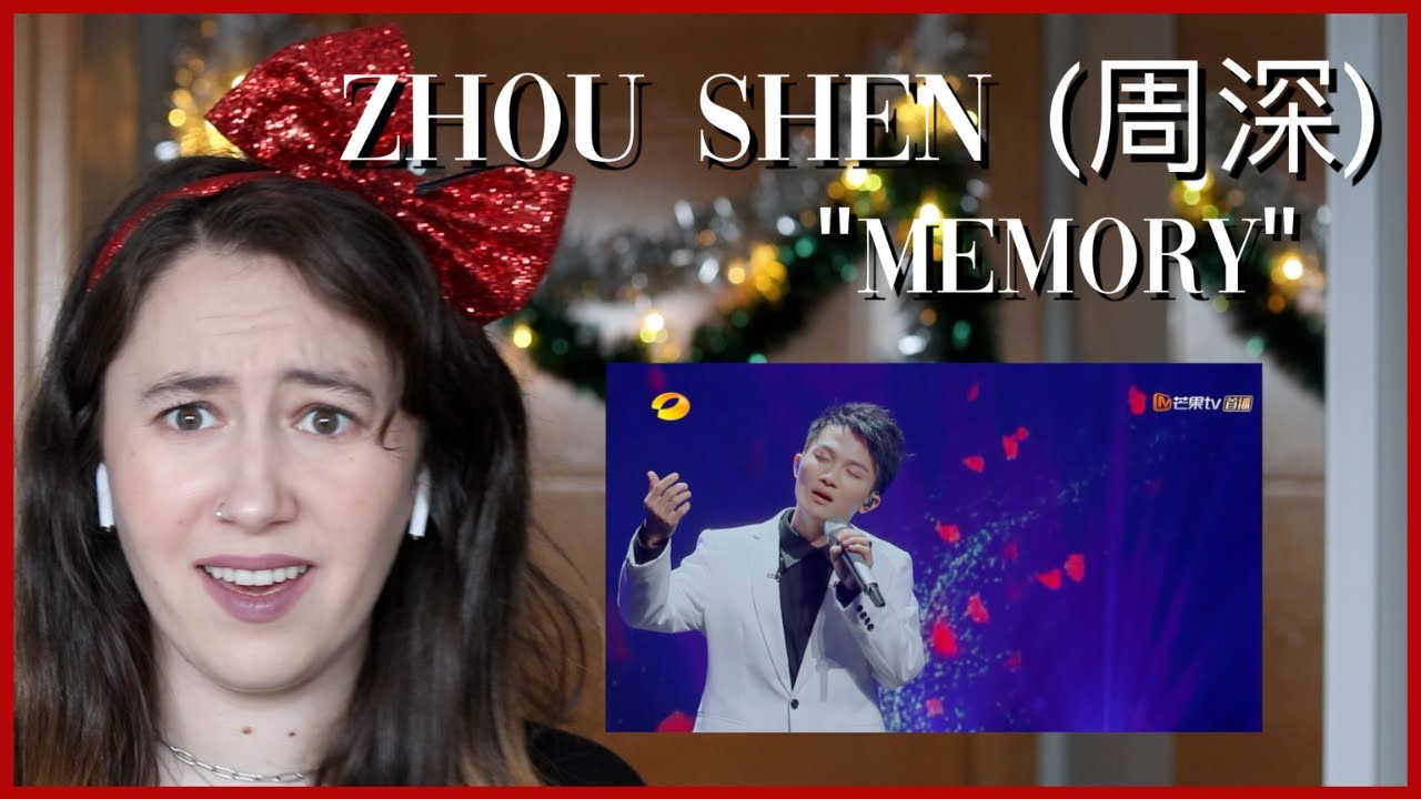 Zhou Shen (周深) "Memory" (Reaction Video)