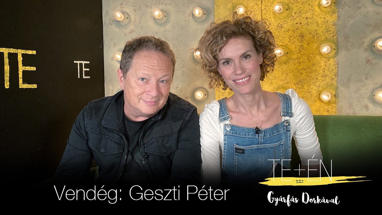 Te+én – Geszti Péter