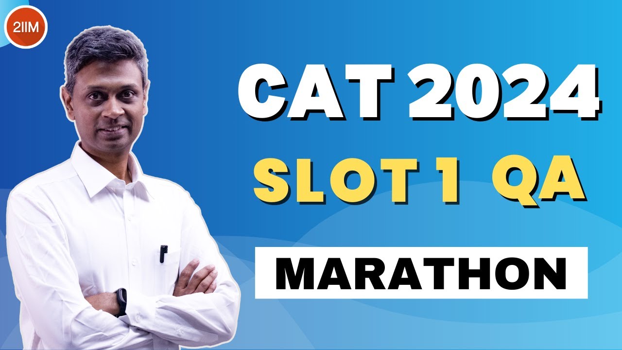 CAT 2024 Slot 1 Quant Marathon | CAT Previous Year Questions | 2IIM CAT Preparation