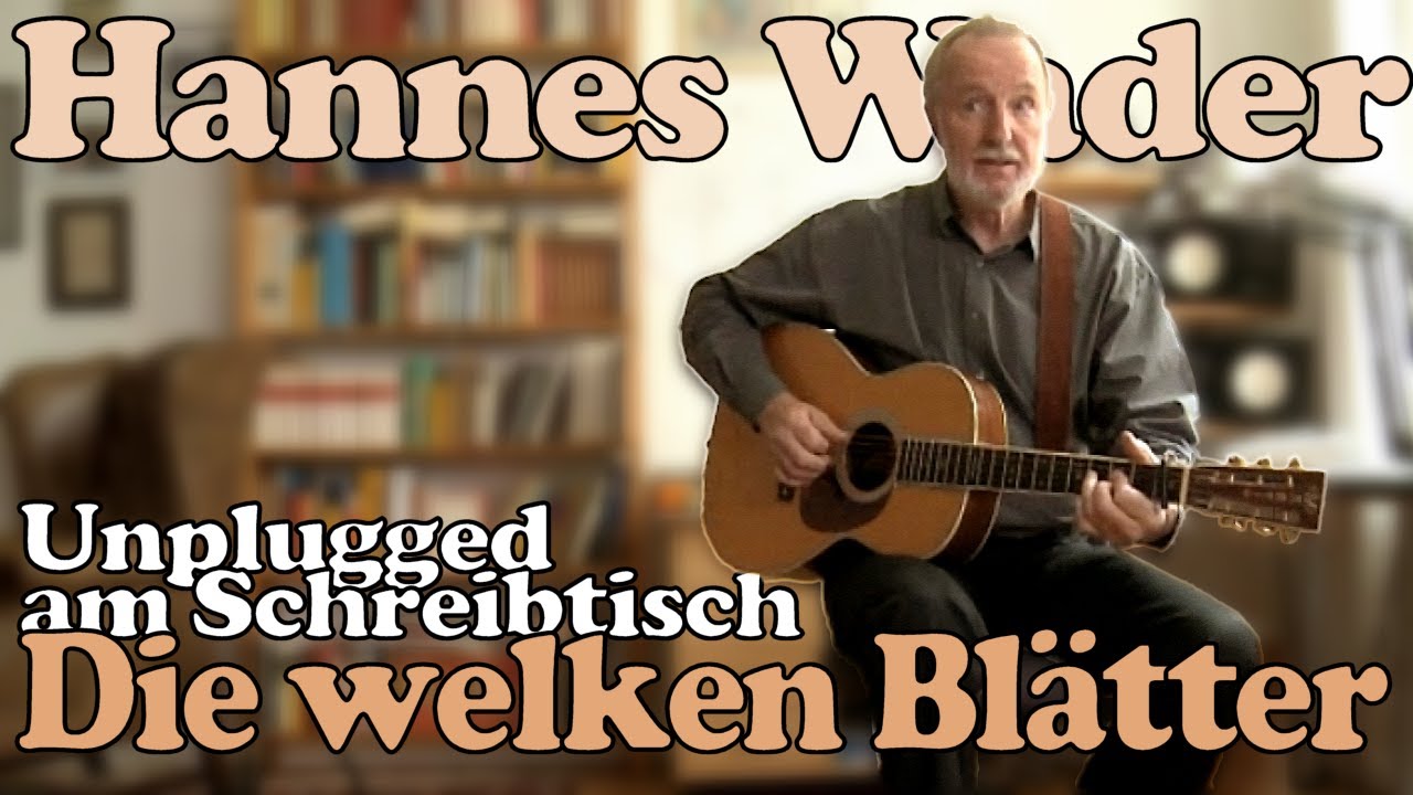 HANNES WADER - Unplugged: Die welken Blätter (Les feuilles mortes)