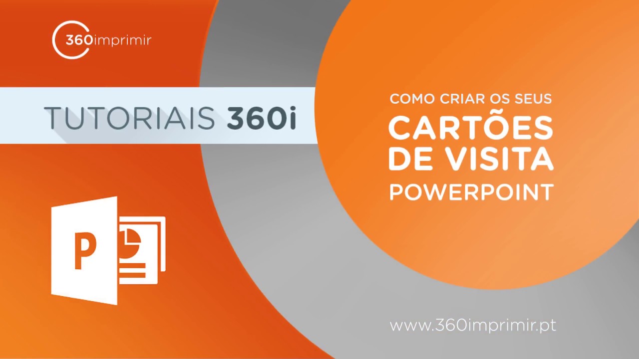 Como fazer um Cartão de Visita no PowerPoint - Fácil e Profissional | 360imprimir