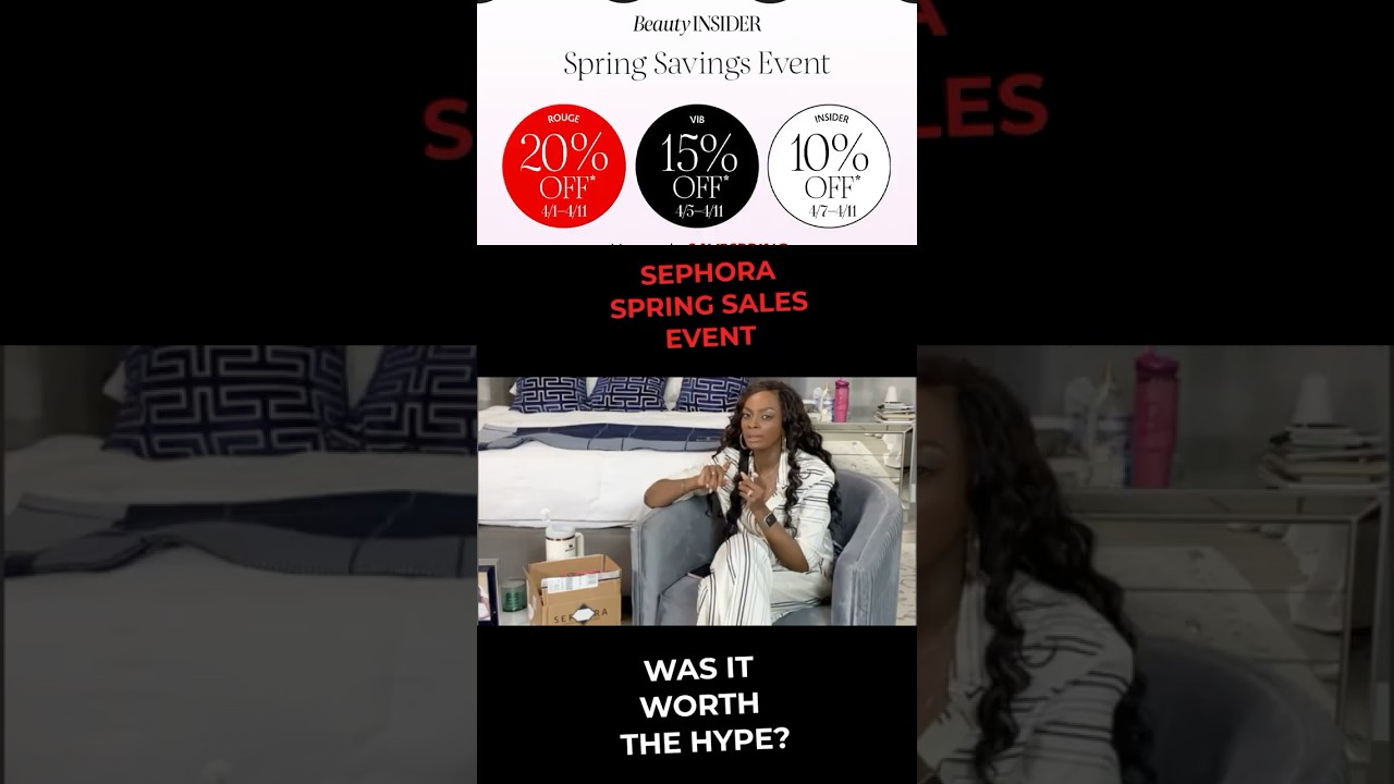 Sephora 2025 Spring Savings Event 