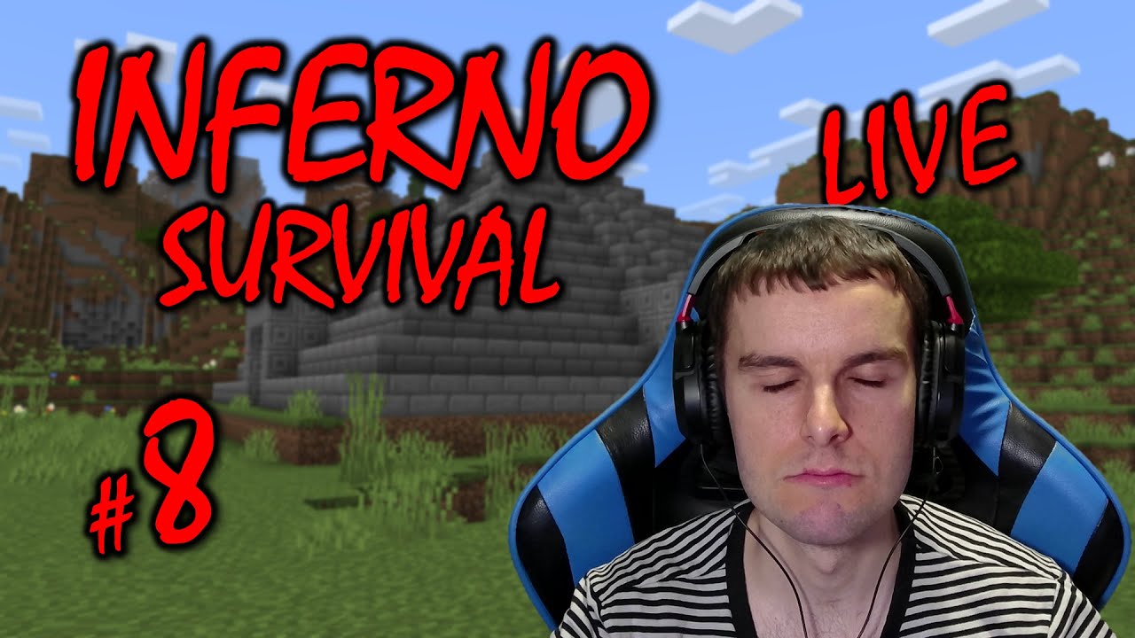 MINECRAFT: INFERNO SURVIVAL LIVE #8