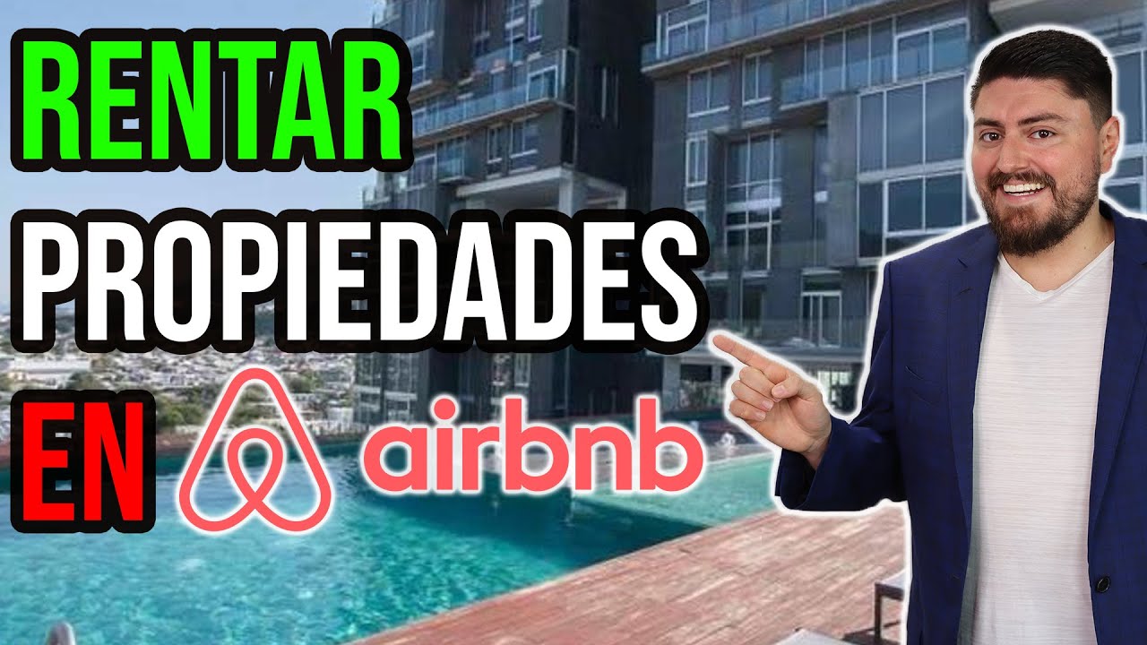 Rentar propiedades en AIRBNB. ¿Buena inversión?