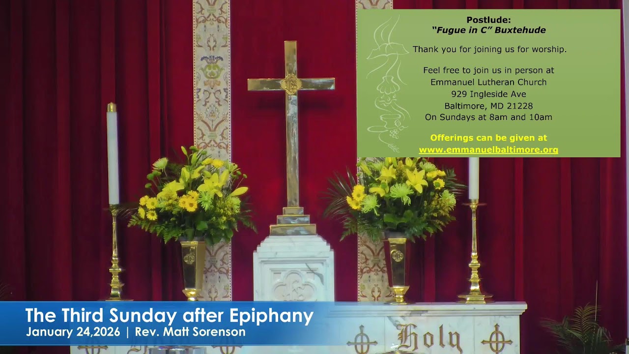 The Third Sunday after Epiphany     January 24, 2026