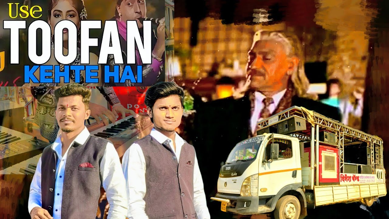 #TOOFAN/ उसे तूफान केहते है / दिनेश बँड चाळीसगाव/ सिंगर विकी चांदणे/ मास्टर दिनेश चांदणे 📞9881166293