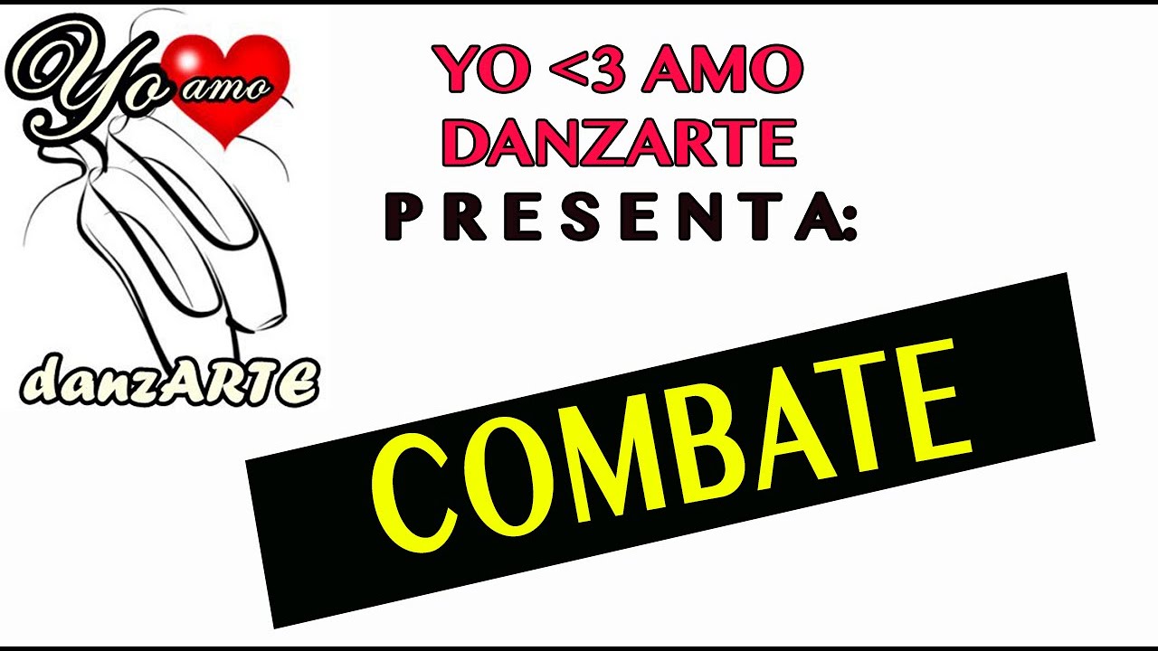 Rutina COMBATE I YoAmoDANZARTE