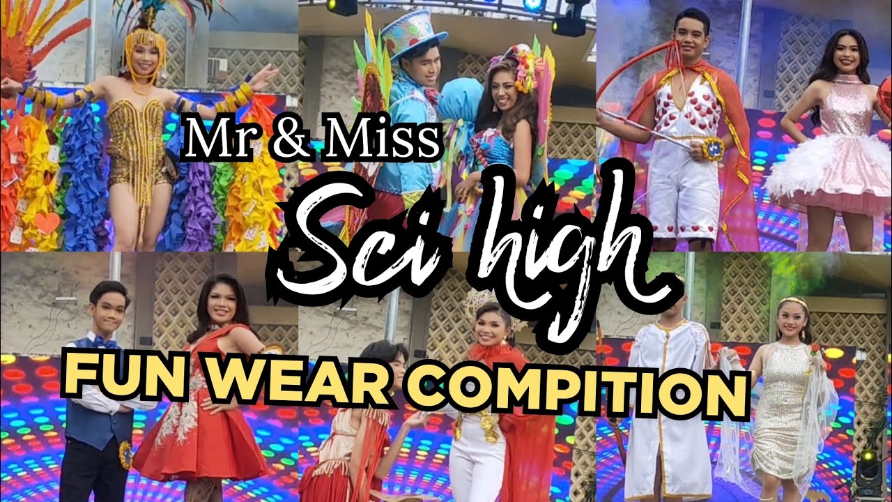 Mr And Miss Sci High 2023 Fun Wear Competition (Cebu City National Science High School)