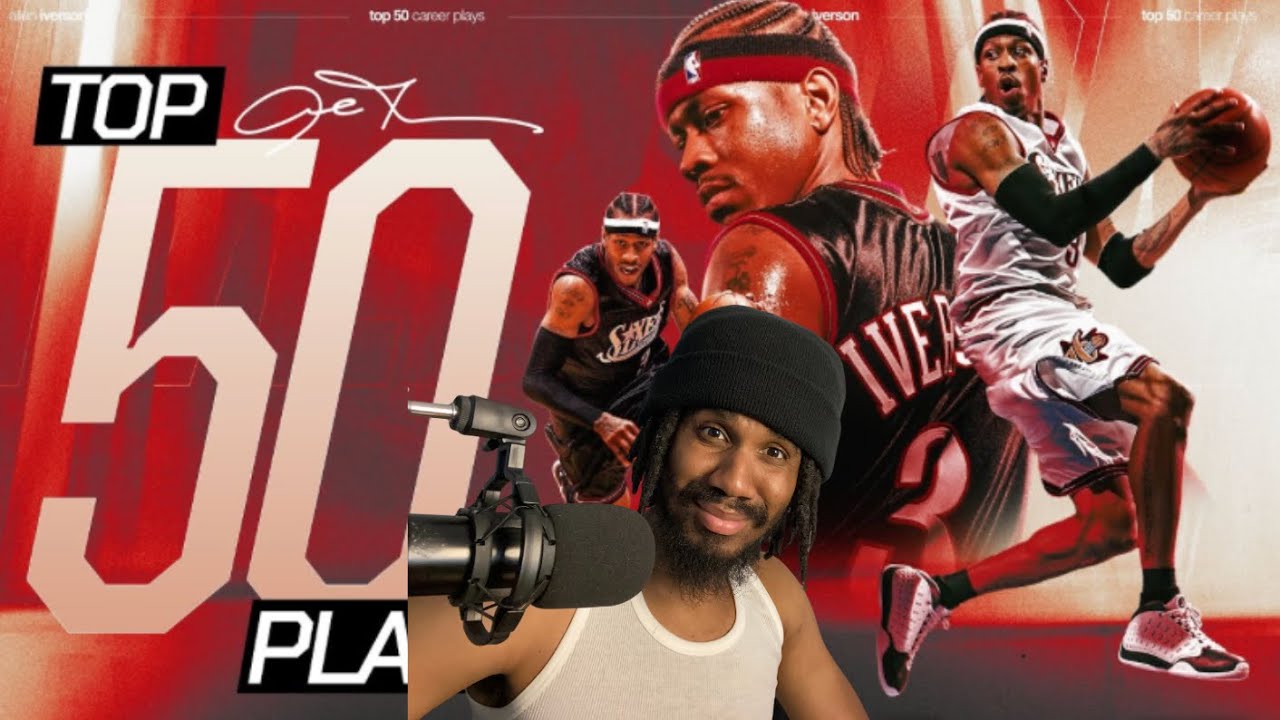 AI WAS REALLY LIKE THAT! ALLEN IVERSON TOP 50 CAREER PLAYS