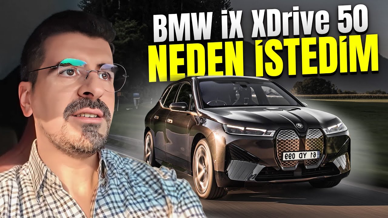 BMW iX XDrive50 İncelemesi | Neden Almak İstedim?