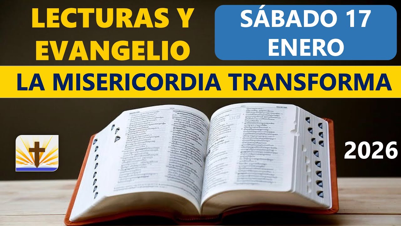 Lecturas del Día de Hoy Sábado 17 de Enero de 2026