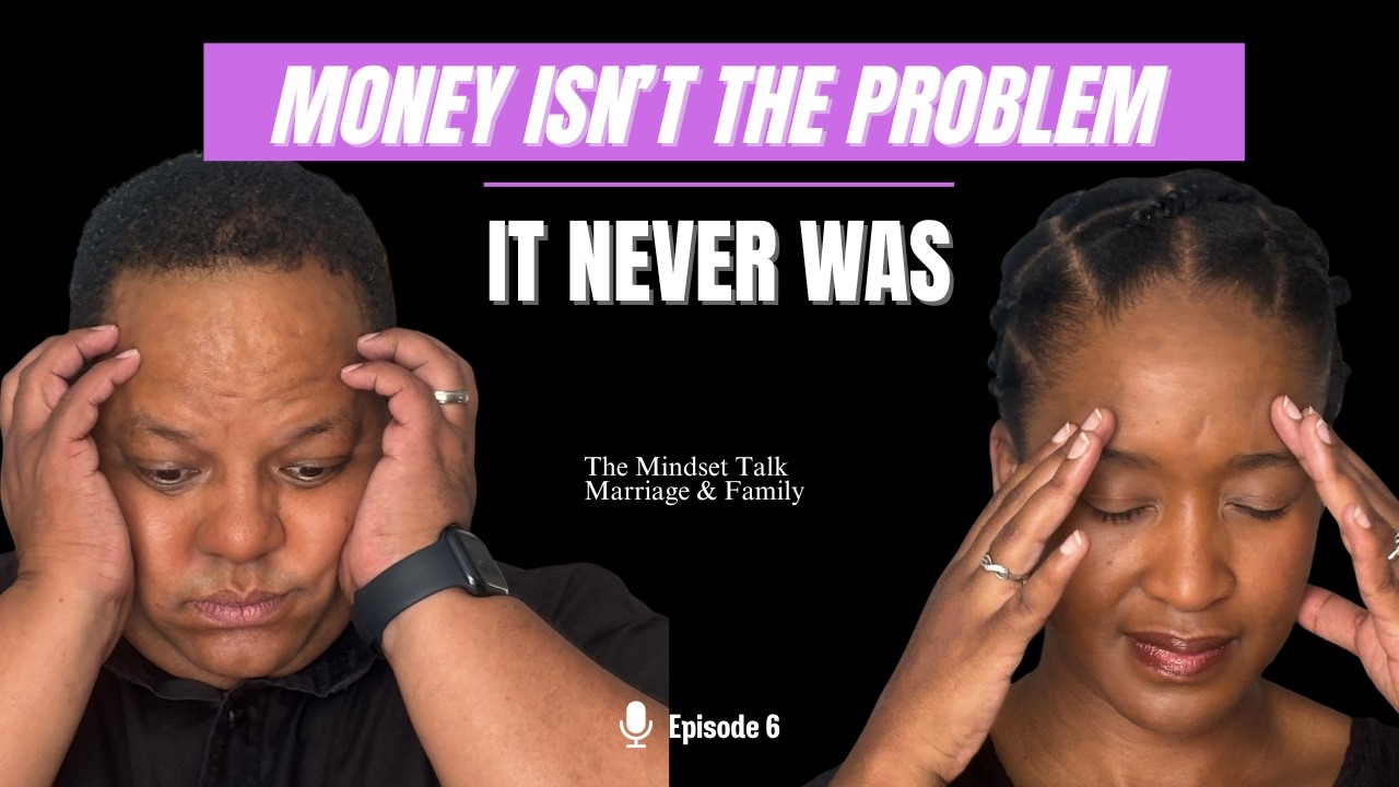 Money Is Never Just Money | Finances & Marriage