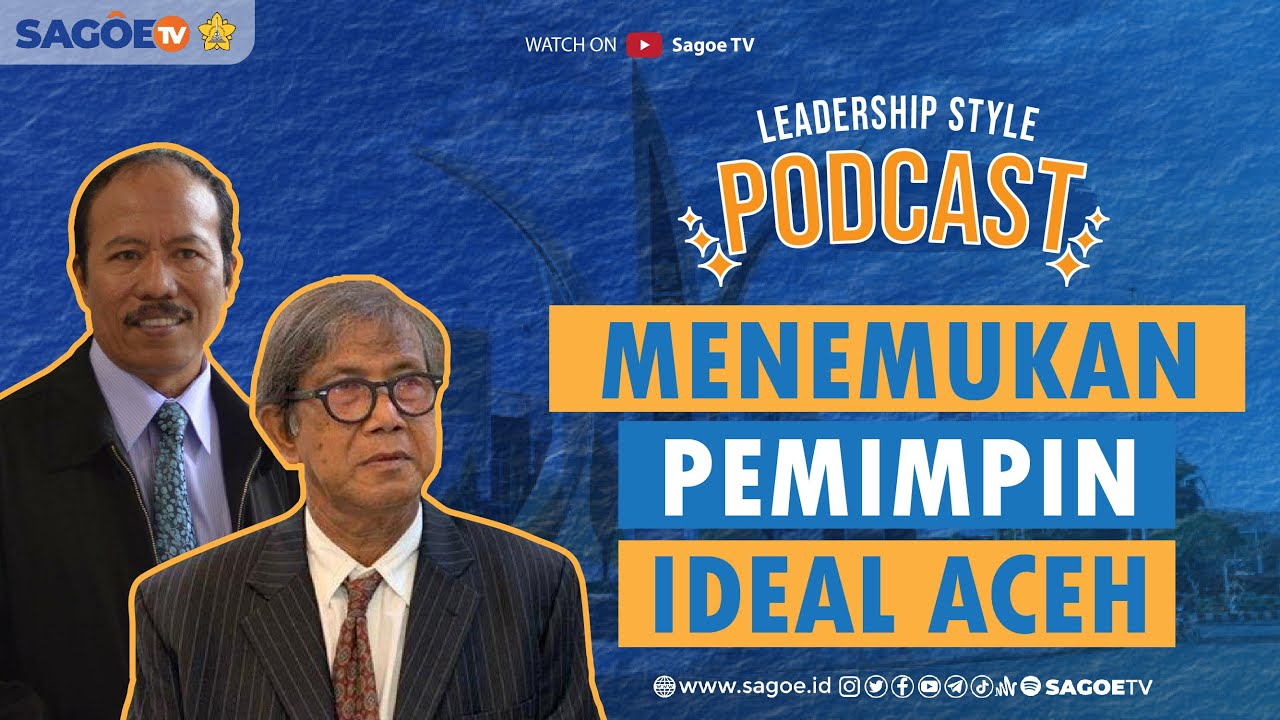 Menemukan Pemimpin Ideal Aceh | Prof. Ahmad Humam Hamid dan Prof. Jasman Jakfar Ma'ruf