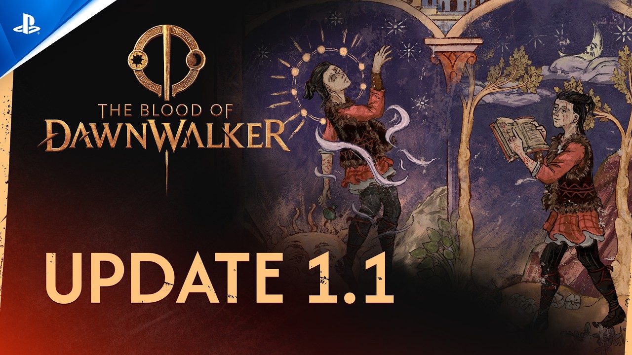 The Blood of Dawnwalker - Update 1.1 | PS5 Games