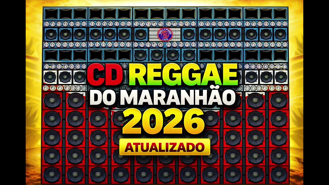 💿 CD REGGAE DO MARANHÃO - 2026 SÓ REGGAE ATUALIZADO 