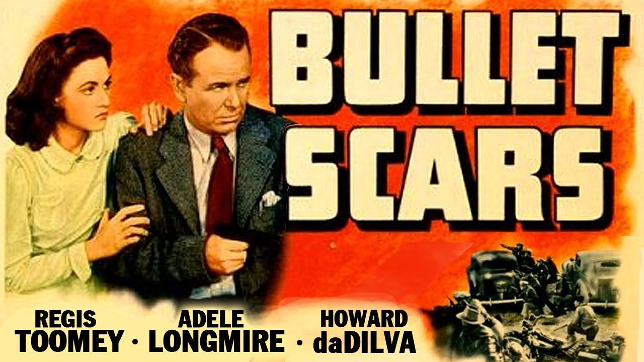 Bullet Scars - Full Movie - B&W - Mystery/Suspense - Regis Toomey - Howard da Silva (1942)