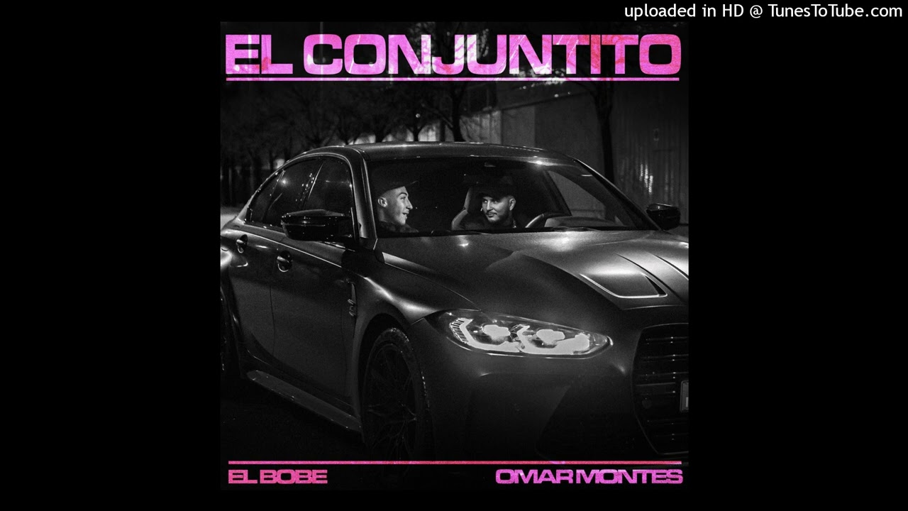 EL BOBE FT. OMAR MONTES - EL CONJUNTITO (INSTRUMENTAL)