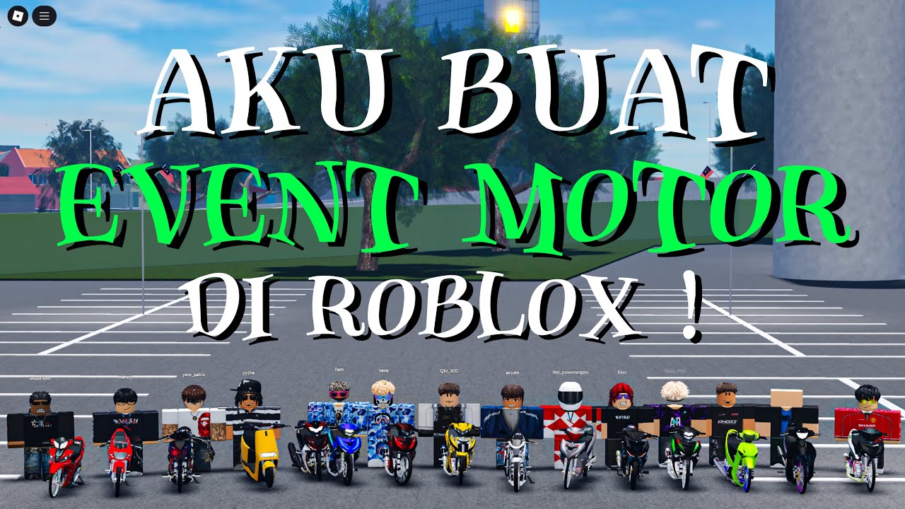 AKU BUAT EVENT MOTOR DI ROBLOX !! | MOPED BIKE RACING 🏍️