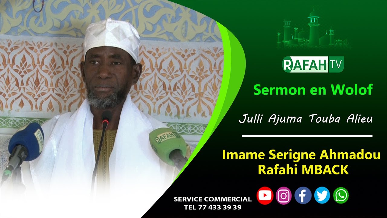 Khoutba Serigne Ahmadou Rafahi Mbacke du 21 Novembre 2025 : Sax ci lo baax