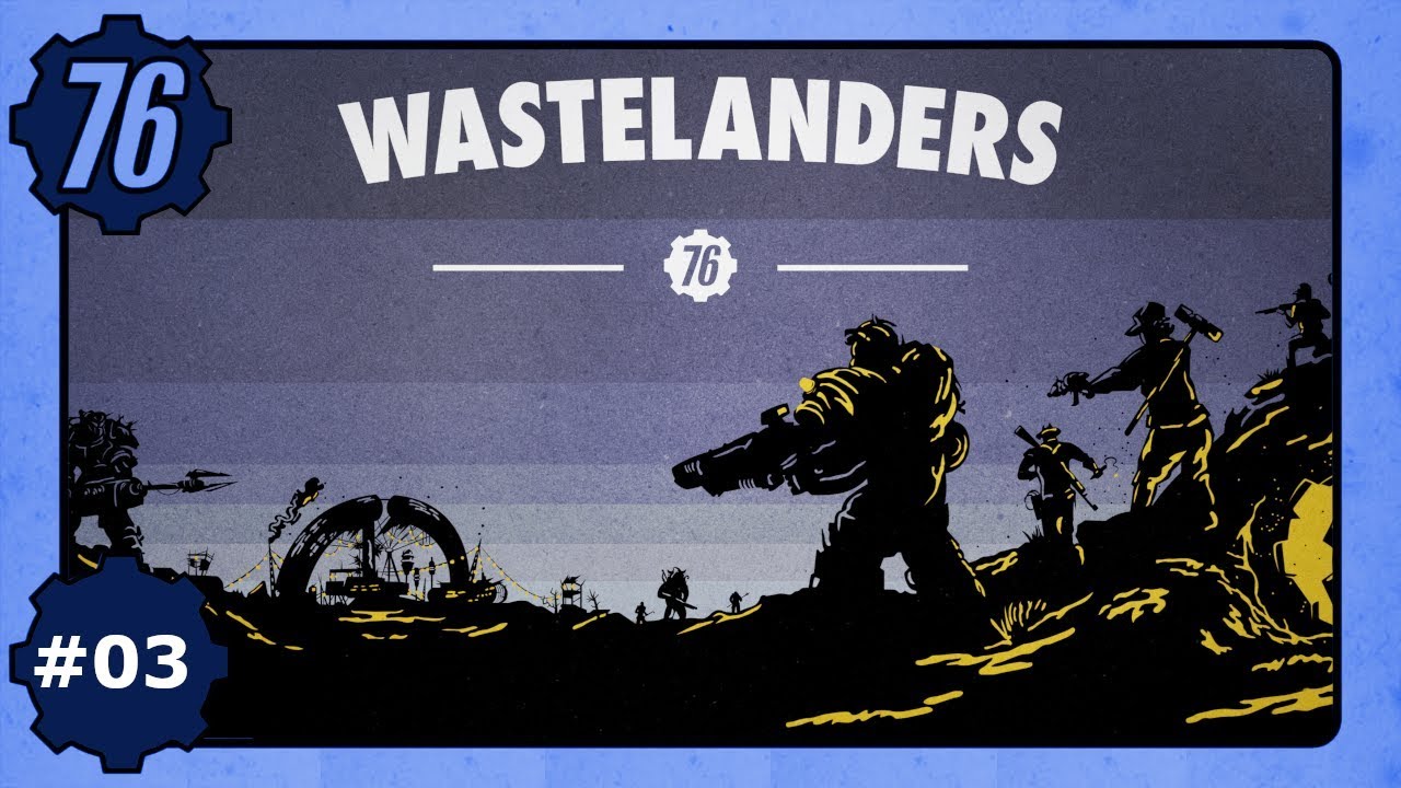 Fallout 76 Wastelanders - #03 Gameplay Walkthrough [Deutsch|PS4 Pro] - No Commentary