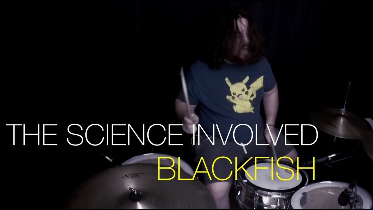 The Science Involved - Blackfish - DRUM COVER