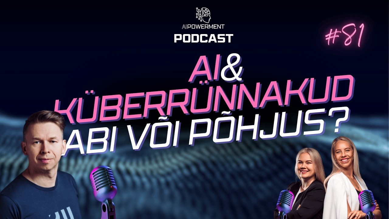 Küberturvalisus, õngitsusrünnakud, Smart-ID ohud (Urmo Keskel / Phishbite) - AIPowerment Podcast #81