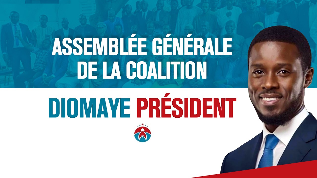 🔴[DIRECT] ASSEMBLÉE GÉNÉRALE DE LA COALITION DIOMAYE PRÉSIDENT sous la  Présidence du  PR Diomaye