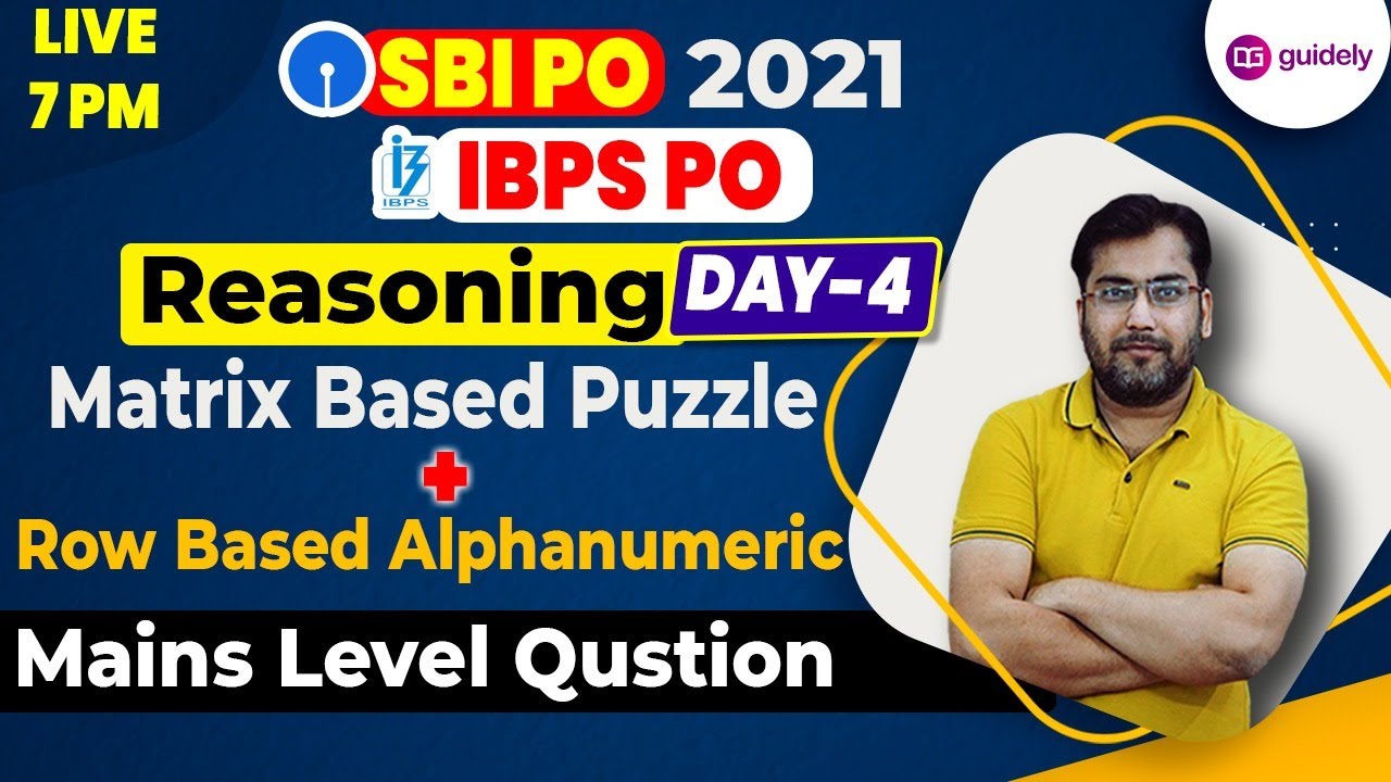 Day 4 SBI PO MAINS || IBPS PO MAINS || MATRIX BASED PUZZLE || ROW BASED ALPHANUMERIC ROHIT SIR