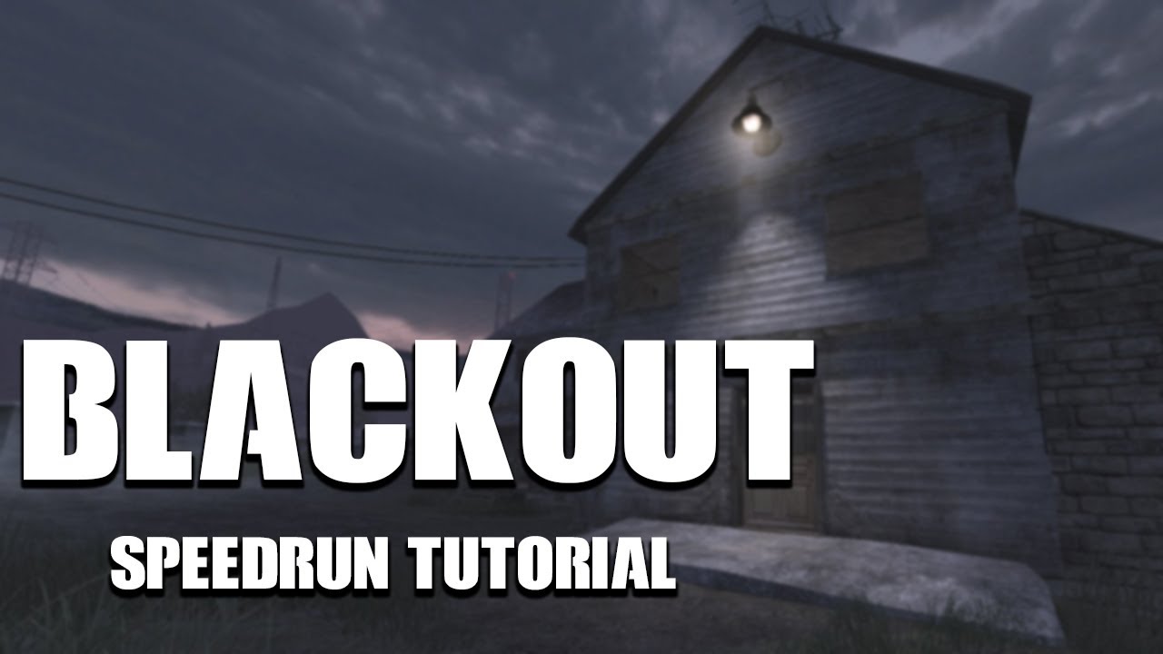Blackout: COD4 Speedrun Tutorial