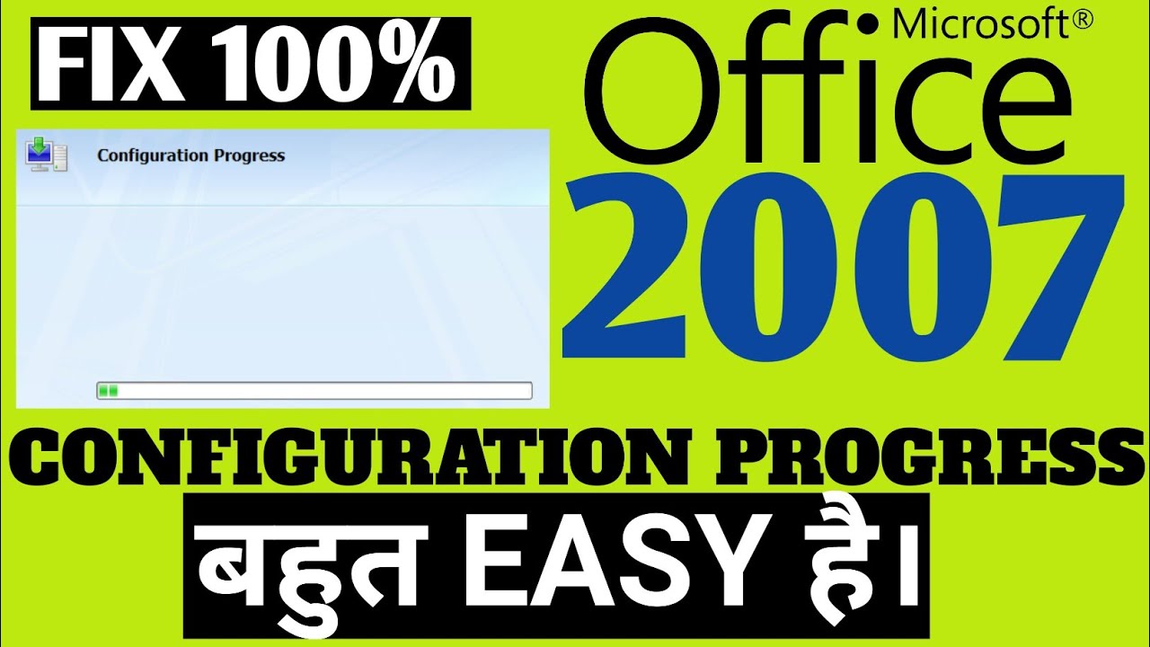 How to Fix Configuration Progress Office 2007 Every Time when Try to Open Word or Excel