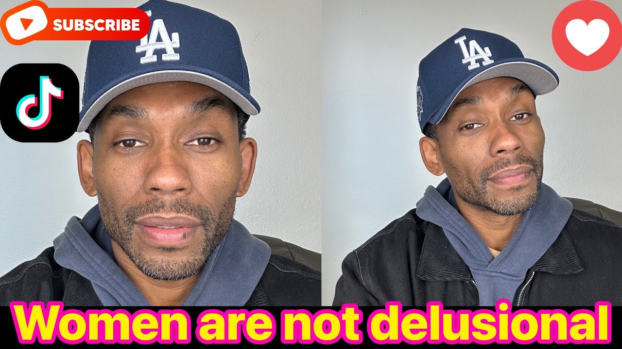 Women aren't Delusional, Men Just Can't Meet Their Expectations