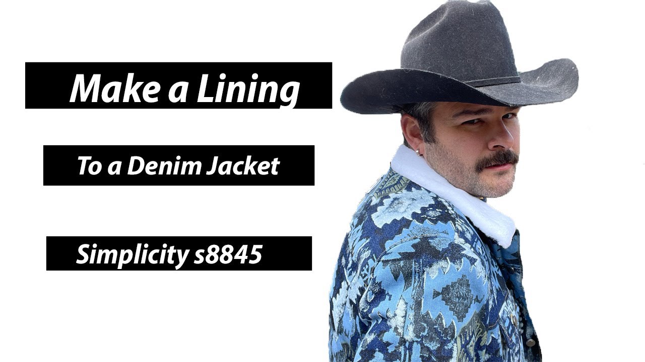 Making a lining for a denim jacket : Simplicity s8845