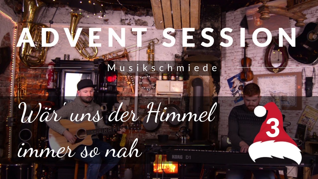 Wär' uns der Himmel immer so nah (Rolf Zuckowski) - Advent Session 3
