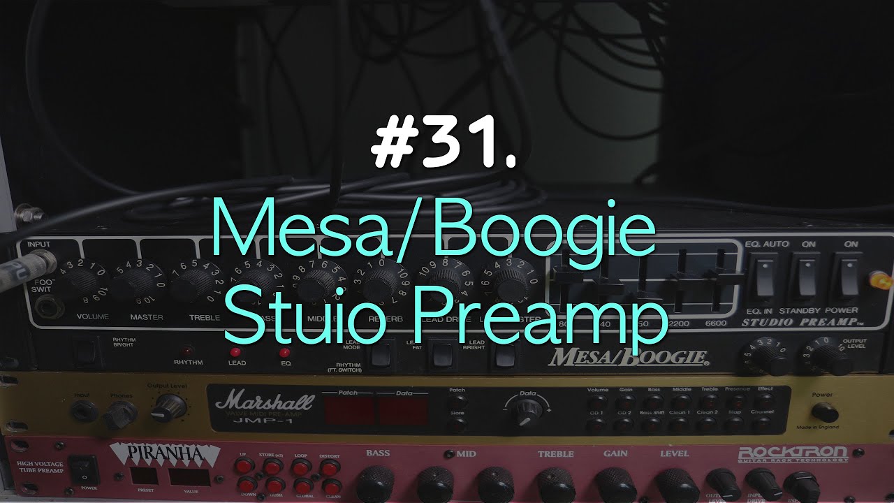 #31. Mesa/Boogie Studio Preamp