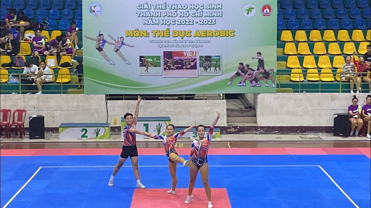 [THPT] Nguyễn Hữu Thọ | Giải Nhất | Bài Tự Chọn 3 Người |THHS Cấp Thành Phố Môn Aerobic | 2022-2023