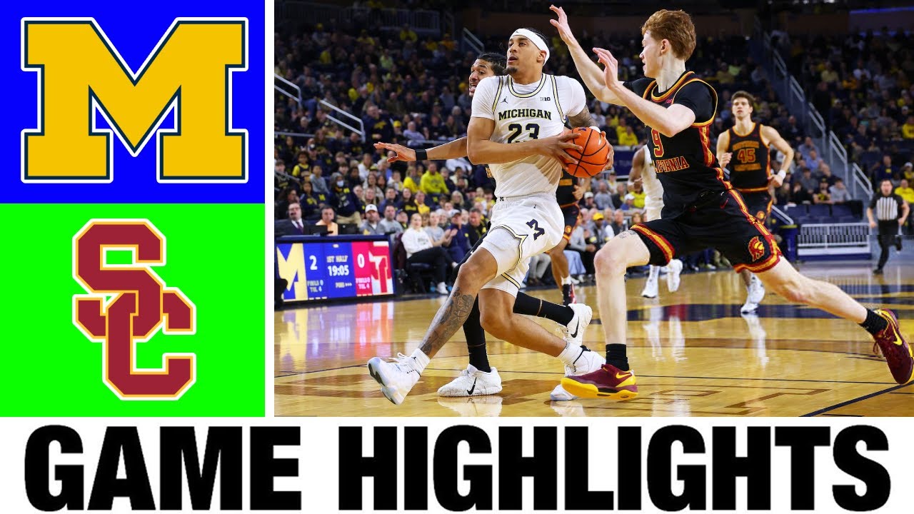 #2 Michigan vs #24 USC Highlights | Men's Basketball | College Basketball 2025
