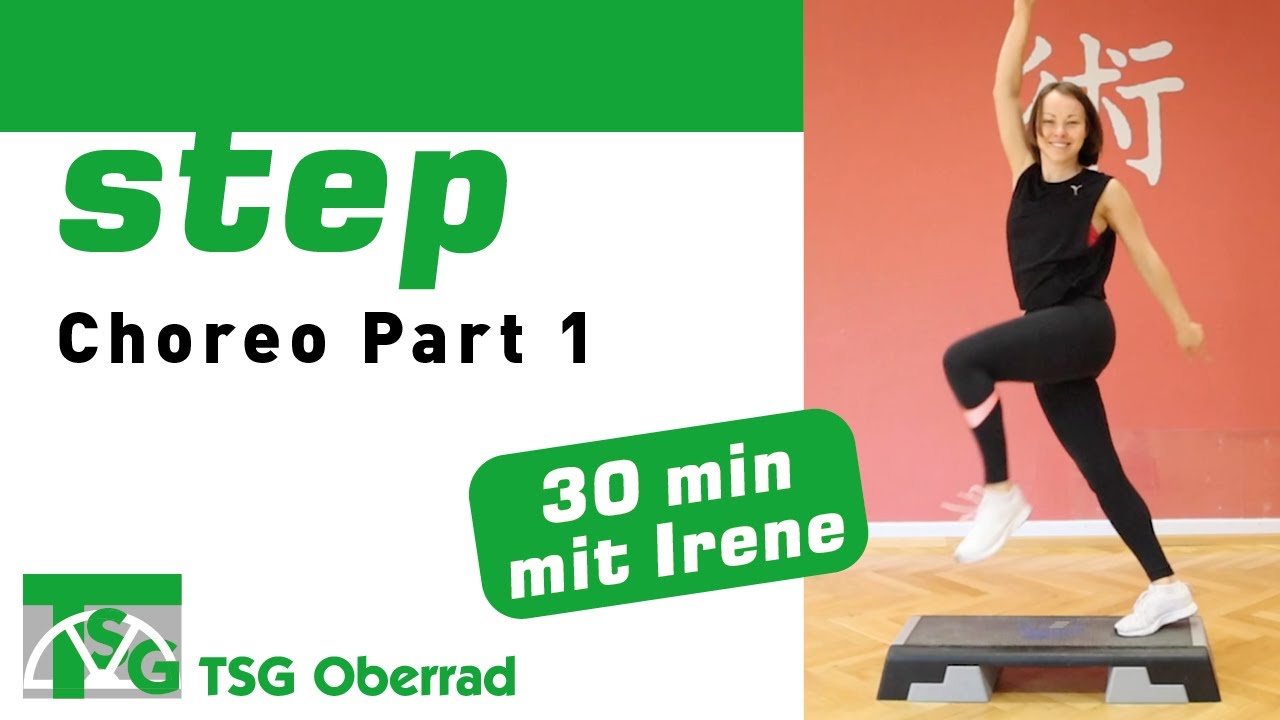 STEP mit Irene CHOREO 1 - PART 1 – Mittelstufe – 30 Minuten