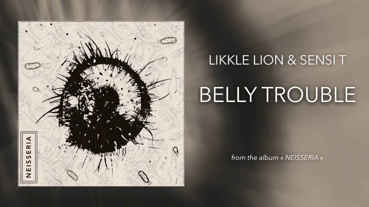 3. Likkle Lion & Sensi T - Belly Trouble